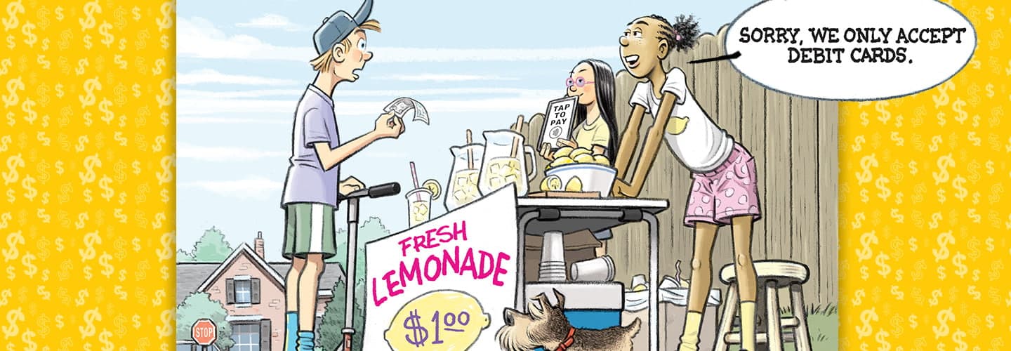 Illustration of kids having a lemonade stand sale saying they only accept debit cards and not cash