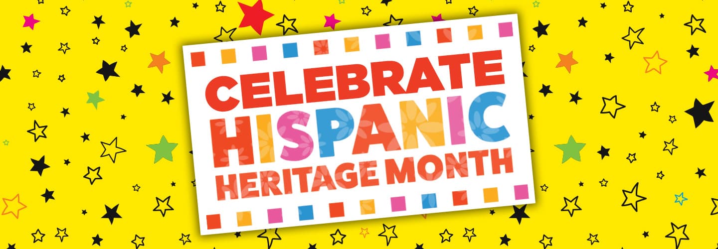 Text, "Celebrate Hispanic Heritage Month"